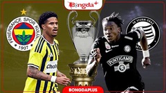 Nhận định bóng đá Fenerbahce vs Sturm Graz, 01h00 ngày 6/8: Không khó cho Greenwood và đồng đội?